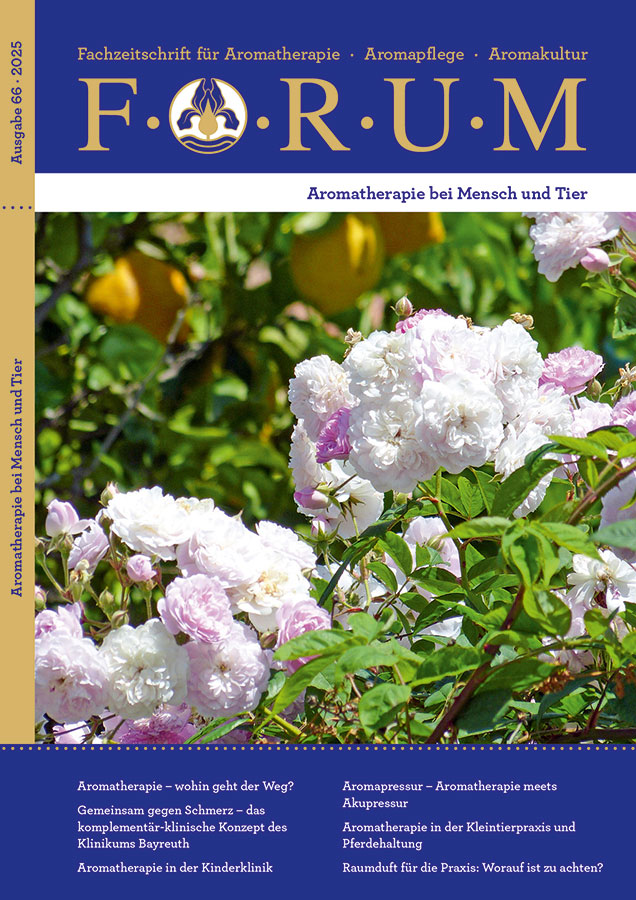 Forum #66 Aromatherapie bei Mensch und Tier Forum #66 Aromatherapie bei Mensch und Tier
